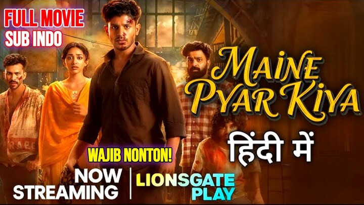 Maine Pyar Kiya 2025 MOVIE SUB INDO