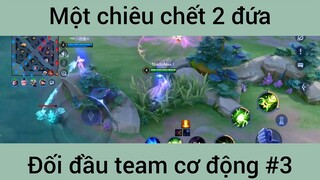 Một chiêu chết 2 đứa #3