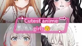 Cutest anime girls(≧▽≦)