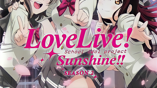 Love Live! Sunshine! Season 2 EP02
