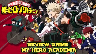 Review Anime My Hero Academia