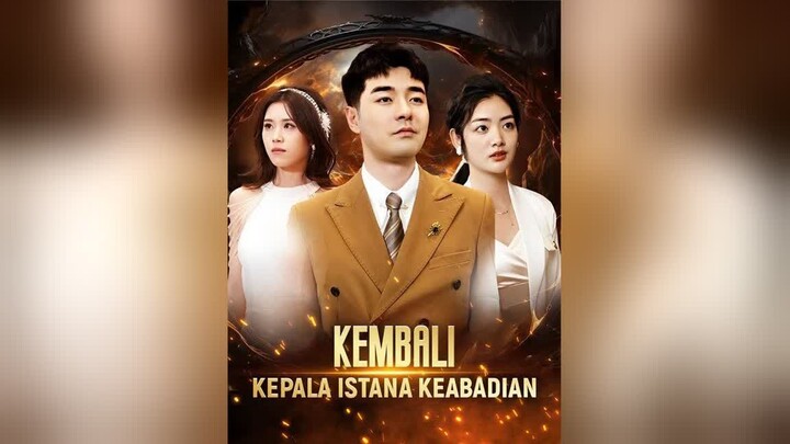 Kembali Kepala Istana Keabadian Full Bahasa Indonesia (DB)