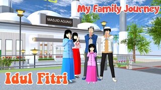 MY FAMILY JOURNEY | IDUL FITRI | SAKURA SCHOOL SIMULATOR