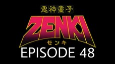 Kishin Douji Zenki Episode 48 English Subbed