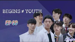 🇰🇷BEGINS YOUTH EP 09(engsub)2024