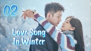 Love Song In Winter Episode 2