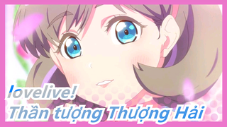 lovelive!|【lovelive！superstar！】Trở lại ca hát sau khi gặp thần tượng Thượng Hải