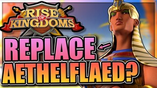 Thutmose to Expedition & Gold Keys [replace aethelflaed?] Rise of Kingdoms