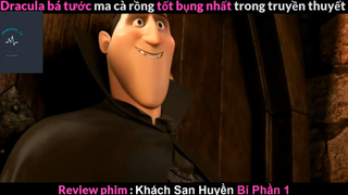 Khách sạn huyền bí (p2) #rvphimcuocsong
