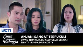 ANJANI SAKIT HATI! Ternyata David Berselingkuh Dengan Shinta | CINTA BERAKHIR BAHAGIA | Eps.86 (3/3)