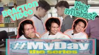 MY DAY The Series Episode 1 | REACTION VIDEO | May Nilabas 🤔 (Alfe Corpuz Daro