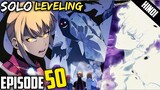 Solo Leveling Episode - 50 | Hindi Explain | By Anime Nation | Ep 51 | Ch - 128 129