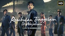 Rembulan Tenggelam di Wajahmu (2019) INDONESIA