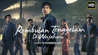 Rembulan Tenggelam di Wajahmu (2019) INDONESIA