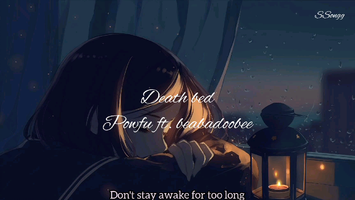 (Vietsub + lyrics) Death bed - Powfu ft. beabadoobee