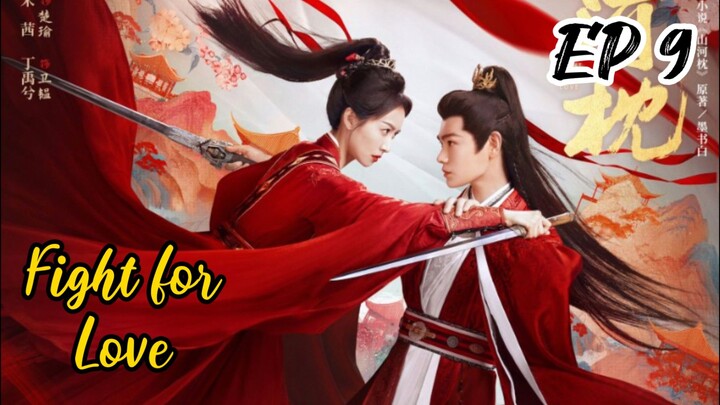 [ENG] EP 9 Fight for Love