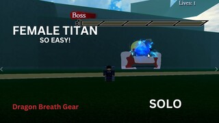 DEFEATING THE FELAME TITAN SOLO -VERY EASY ‖ Roblox Untitled Attack On Titan