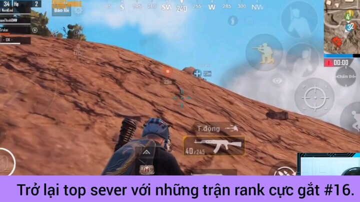 trở lại top sever với những trận danh cực chất #16