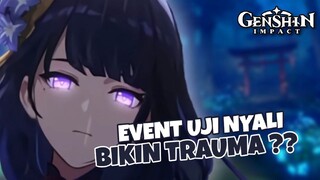 JADI HANTUNYA SIAPA SIH ??!! Riview Event Baru Uji Nyali Genshin Impact