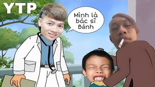 [YTP] Bác sĩ Bảnh và bệnh đau dạ dày - [Edit hài hước]