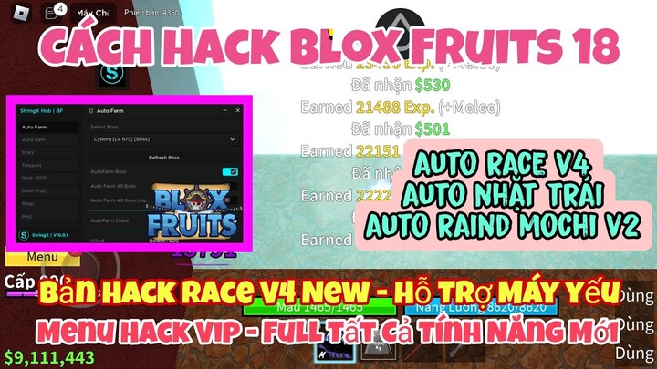 Cách Hack roblox Blox fruits update 18 race v4 mới nhất - hack aotu pham lever hack tìm trái ác quỷ