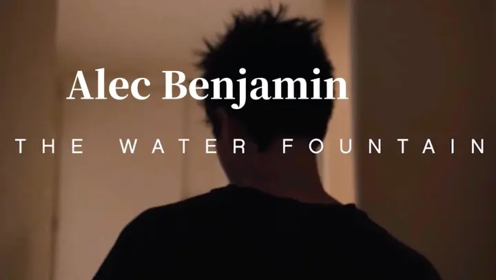 Water fountain alec перевод. Water Fountain Alec Benjamin. Water Fountain Alec Benjamin обложка. Water Fountain Alec Benjamin текст. Alec Benjamin _ Water Fountain (Lyrics) <Unknown>.