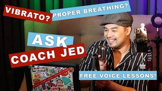 ASK COACH JED! FREE VOICE LESSONS?!