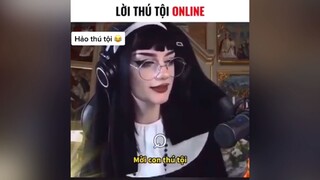 Lời thú tội online #videohaynhat