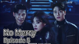 No Mercy (2025) | Episode 5 | EngSub