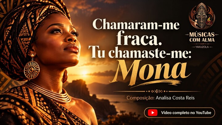 ❤️Chamaram-me fraca. Tu chamaste-me_ Mona ❤️O HENDA YÉ CHAMOU-ME PELO NOME _Deus