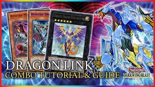 Yu-Gi-Oh! Dragon Link Byssted - Combo Tutorial & Guide | Post Banlist & Darkwing Blast