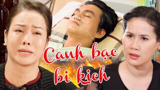 CANH BẠC BI KỊCH | Phim Việt Nam Mới Nhất 2023| Phim Tình Cảm Tâm Lý Xã Hội | Nhật Kim Anh | THVL