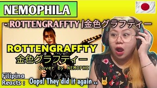 NEMOPHILA - ROTTENGRAFFTY/ || FILIPINA REACTS