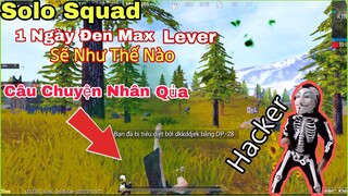 PUBG Mobile | Solo Squad 1 Ngày Đen Đủi Hết Gặp Hack Rồi Chết Xàm & Câu Chuyện Nhân Quả | NhâmHNTV