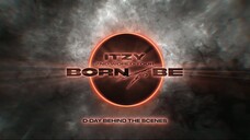 2024 ITZY 'BORN TO BE' D-Day Behind the Scenes [RAW]