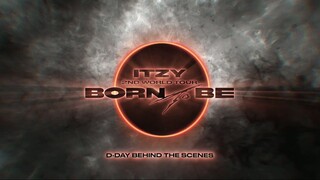 2024 ITZY 'BORN TO BE' D-Day Behind the Scenes [RAW]