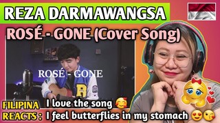 REZA DARMAWANGSA - GONE (ROSÉ) || COVER SONG || FILIPINA REACTS