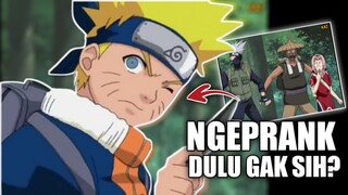 ketika Naruto mencoba untuk Ngeprank