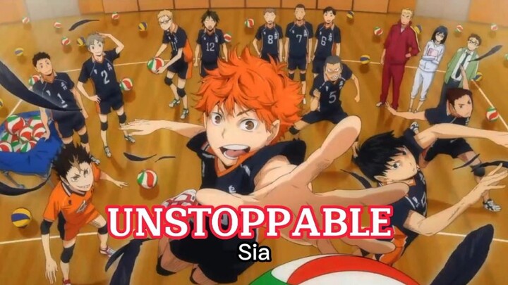 Haikyu UNSTOPPABLE [AMV]