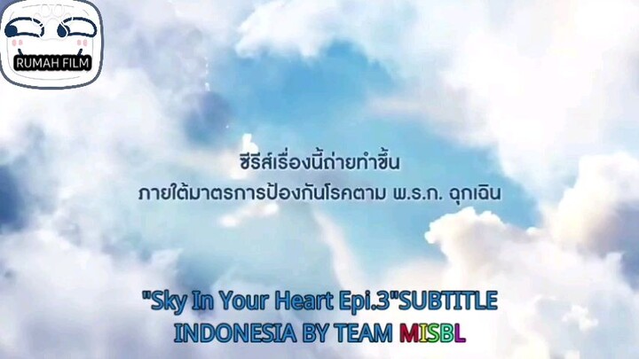 Sky in your heart ep.3