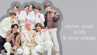 giving snow man k-pop songs