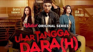 Ular Tangga Darah Eps 2