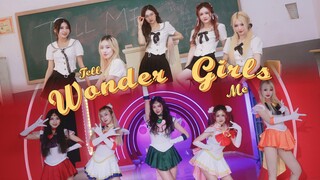 【Wonder Girls】爱和正义的美少女战士，代表月亮Tell Me | 月棱镜威力，变身