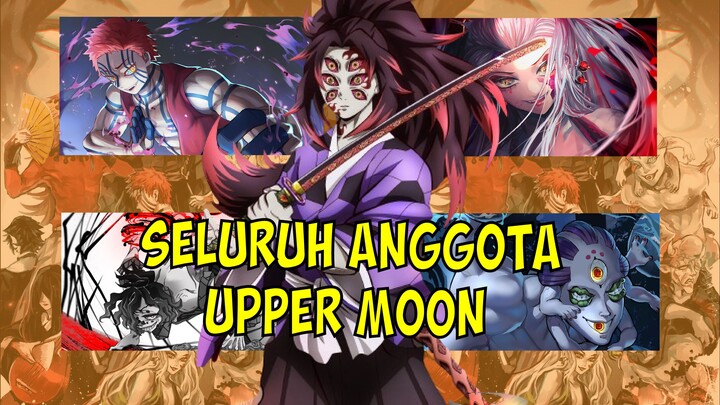 Mengenal Semua Uppermoon Di Kimetsu No Yaiba