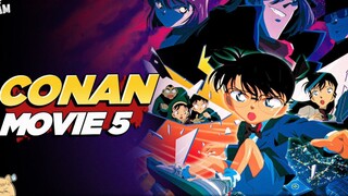 Thám tử lừng danh Conan Movie 5: Những giây cuối cùng tới thiên đường | Bản lồng tiếng