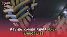 AKHIR MASA LALU HANTO?! | Review Kamen Rider Gavv Eps. 38