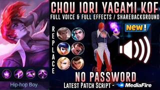 Chou Iori Yagami KOF Script Skin No Password | Replace All Skin | Full Sound & Full Effects | MLBB