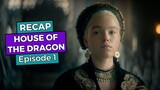 House of the Dragon: Episode 1 RECAP