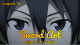 Sword Art Tập 3 - Truy dấu