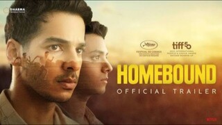 HOMEBOUND | HINDI | OFFICIAL FULL MOVIE | 2025